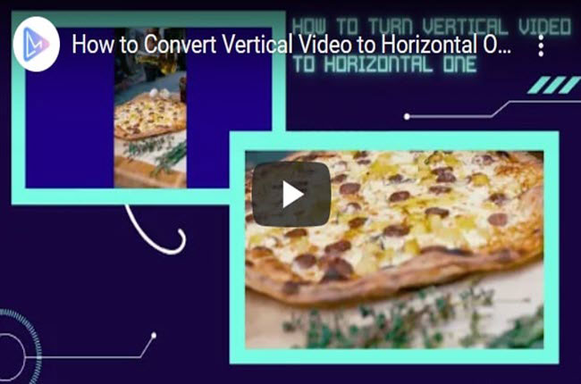 how to make a vertical video horizontal