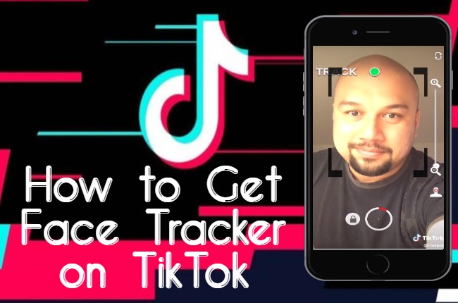 how to get face tracking on tiktok