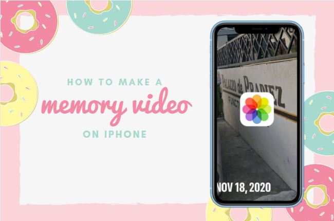 make a memories video